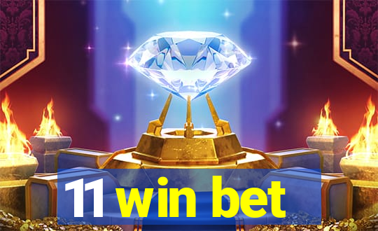 11 win bet